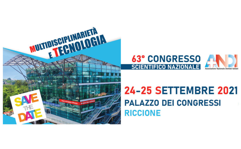 congresso sett 2021 ANDI Congresso Scientifico Nazionale ANDI – 24 e 25 settembre 2021 Palazzo dei Congressi di Riccione